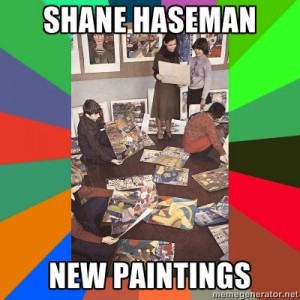 Shane Haseman New Paintings